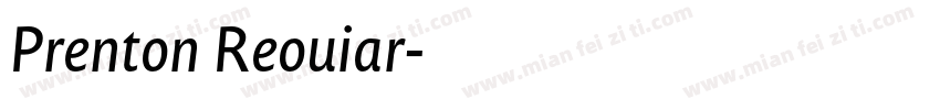 Prenton Reouiar字体转换